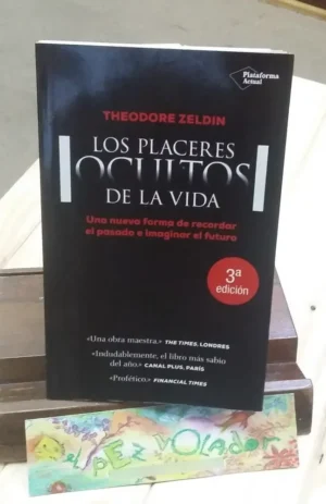 651479-MLA75143139935_032024 Los Placeres Ocultos De La Vida - Zeldin, Theodore