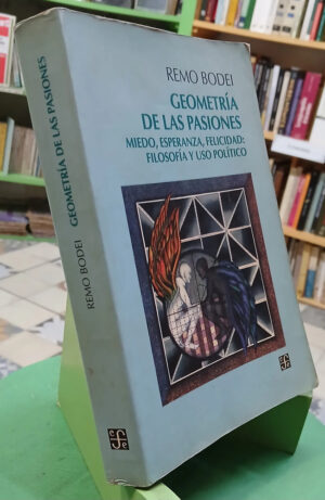 653801-MLA112336279899_052026 Geometría De Las Pasiones - Remo Bodei