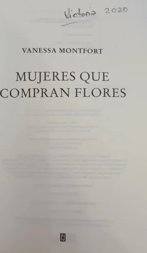 Mujeres Que Compran Flores - Vanessa Montfort