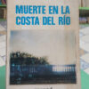 Muerte En La Costa Del Río - María Angélica Bosco