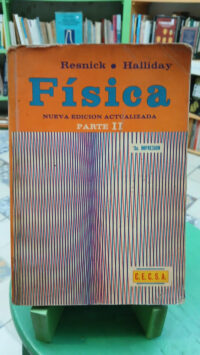 655116-MLA93292936171_092025 Física Parte Ii - Resnick Halliday - 3a Impresión Cecsa 1971