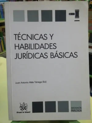 655992-MLA30185498447_042019 Tecnicas Y Habilidades Juridicas Basicas - Tarrega, Tirant