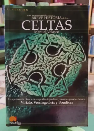 656500-MLA107691409844_032026 Breve Historia De Los Celtas - Manuel Velasco