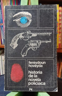 657051-MLA107906747777_032026 Historia De La Novela Policiaca - Fereydoun Hoveyda