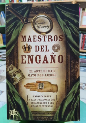 Maestros Del Engaño - Dennis Mercury
