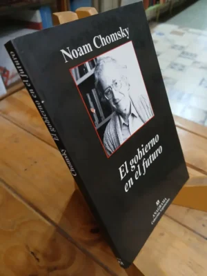 660238-MLA81686965532_012025 El Gobierno En El Futuro - Noam Chomsky - Anagrama