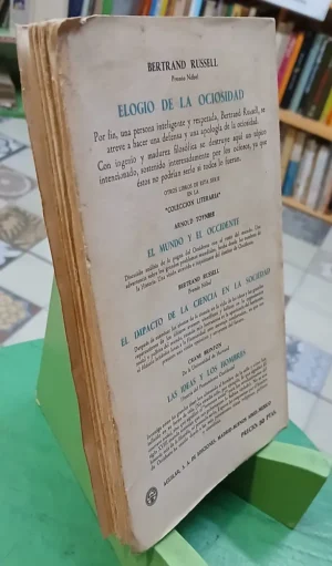 Elogio De La Ociosidad Y Otros Ensayos - Bertrand Russell