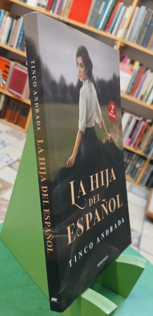La Hija Del Español  - Tinco Andrada