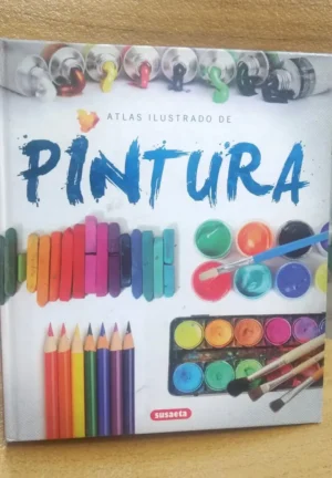 665701-MLA74695709322_022024 Atlas Ilustrado De Pintura - Susaeta