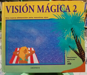 Visión Mágica 2 - Ilusiones Ópticas En 3d - Ditzingr - Kuhn