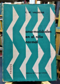 669919-MLA49579665384_042022 Anormalidades En El Niño Normal - C. W. Valentine