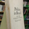 670261-MLA50581993684_072022 Politics In Brazil. 1930-1964 Experiment Democracy. Skidmore