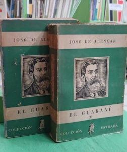 El Guaraní I Y Ii - José De Alençar