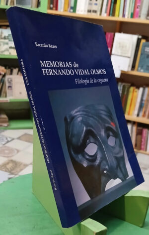 676899-MLA110353732056_052026 Memorias De Fernando Vidal Olmos - Ricardo Bazet