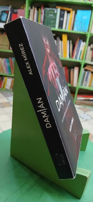 Damián: Un Secreto Oscuro Y Perverso Alex Mírez Ed. Déjà Vu