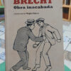 Obra Inacabada - Bertolt Brecht -