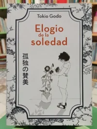 679514-MLA93974794635_102025 Elogio De La Soledad - Tokio Godo