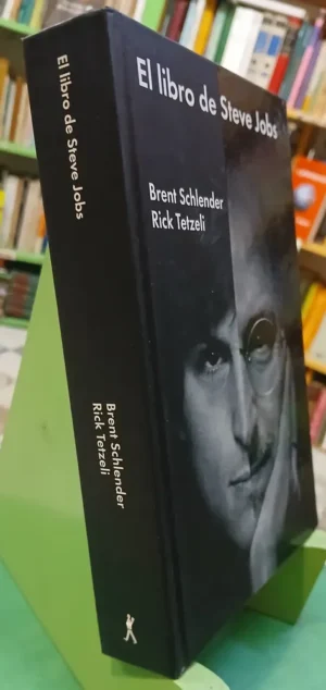 680534-MLA96075336229_102025 El Libro De Steve Jobs - Brent Schlender, Rick Tetzeli