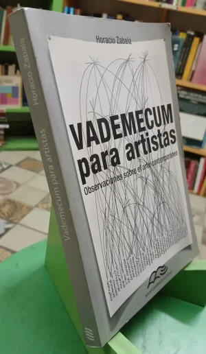 Vademecum Para Artistas: Arte Contemporáneo, Zabala