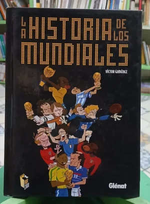 La Historia De Los Mundiales - Victor Giménez -
