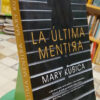 690180-MLA105301837874_012026 La Última Mentira - Mary Kubica