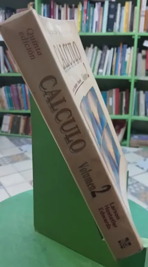 Cálculo Volúmen 2 - Larson, Hostetler, Edwards