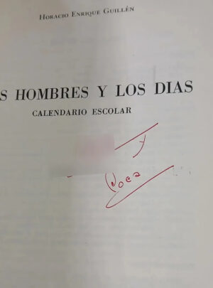 Los Hombres Y Los Días - Horacio Enriquez Guillén -