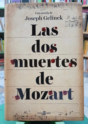 695154-MLA105360977663_012026 Las Dos Muertes De Mozart - Joseph Gelinek