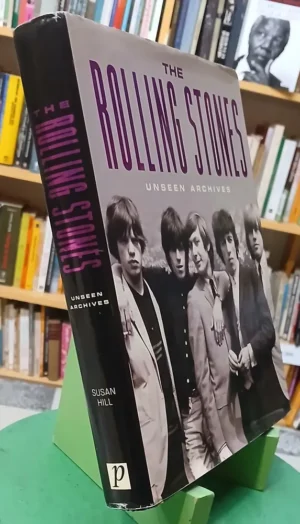 697484-MLA109636437044_042026 The Rolling Stones - Unseen Archives -susan Hill
