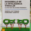 697889-MLA107313070082_032026 Desarrollo De La Inteligencia Vincular - Gutterman Sabatini