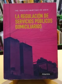 La Regulación De Servicios Públicos Domiciliarios - De Veda