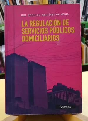698356-MLA113668220049_062026 La Regulación De Servicios Públicos Domiciliarios - De Veda