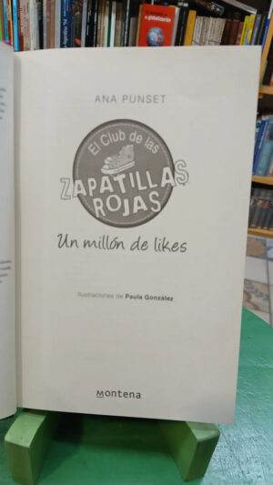 698889-MLA95964276760_102025 Un Millón De Likes El Club De Las Zapatillas Rojas 12 Punset