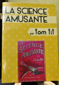 703945-MLA54963737115_042023 La Science Amusante - Tom Tit -