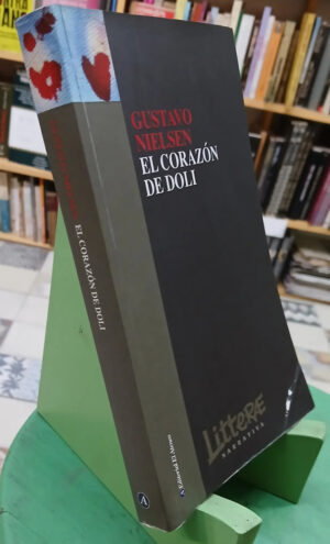 704409-MLA100003168472_122025 El Corazón De Doli - Gustavo Nielsen