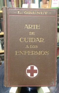 705733-MLA48452772758_122021 Arte De Cuidar A Los Enfermos - L. Grenet