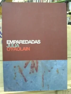 705941-MLA43991288609_112020 Emparedadas, O'faolain, Julia