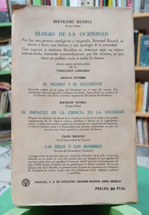 Elogio De La Ociosidad Y Otros Ensayos - Bertrand Russell