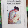 707822-MLA75229294766_032024 Las Multinacionales De La Alimentación Contra Los Bebés 1982