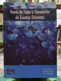 Teoría De Colas Y Simulación De Eventos Discretos