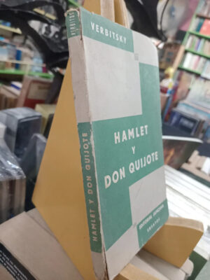710410-MLA95734699656_102025 Hamlet Y Don Quijote, Bernardo Verbitsky