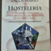Diccionario De Hostelería - Gallego, Melendo