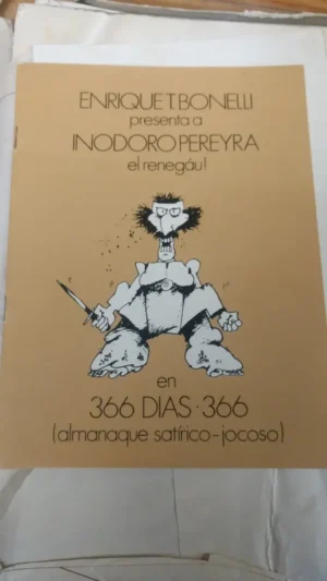 Almanaque 1980 - Enrique Bonelli Presenta A Inodoro Pereyra Almanaque Feliz Año Nuevo 1980 Inodoro Pereyra