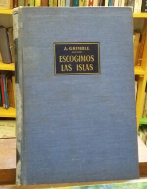 720144-MLA43642446569_102020 Escogimos Las Islas - Arthur Grimble -
