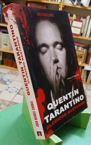 721813-MLA107324868452_032026 Quentin Tarantino - Glorioso Bastardo - Juan Manuel Corral