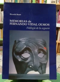 Memorias De Fernando Vidal Olmos - Ricardo Bazet