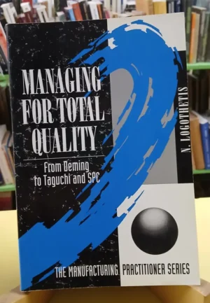 725229-MLA113710943935_062026 Managing For Total Quality - N. Logothetis