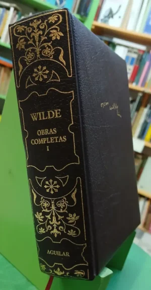 Oscar Wilde - Obras Completas T 1 - Julio Gómez De La Serna