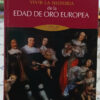 Vivir La Historia Edad De Oro Europ - Norte Europa 1500/1675