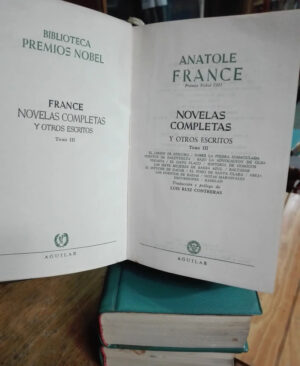Anatole France Novelas Completas Y Otros Escritos Vol. 1,2,3